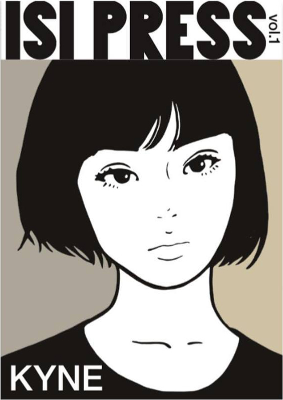 “直筆サイン入り” kyne ISI PRESS vol.1 サイン本 直筆サイン入り” kyne ISI PRESS vol.1 サイン本